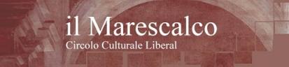 ilMarescalco.it Circolo Culturale Liberal